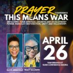 Please join the Prayer Ministry of Carver Park for their 7th Annual Prayer Conference on April 26th. There is a blessing in the house just for you! For more information, please see the attached flyer. Looking forward to seeing you!